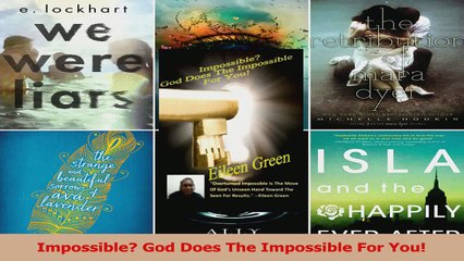 Impossible God Does The Impossible For You Read Online