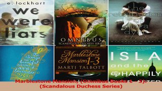 Download  Marblestone Mansion Omnibus Books 1  3 Scandalous Duchess Series Ebook Free