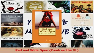 Read  Red and Wide Open Freak on the DL PDF Online