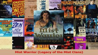 Read  Mist Warrior Legacy of the Mist Clans Ebook Free