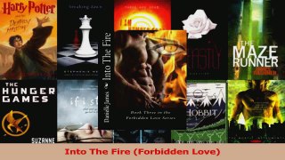 Read  Into The Fire Forbidden Love Ebook Free
