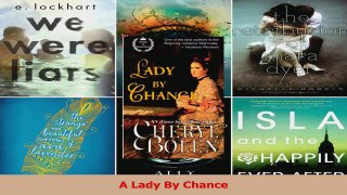 Read  A Lady By Chance Ebook Free