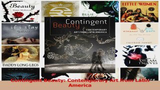 PDF Download  Contingent Beauty Contemporary Art from Latin America Download Full Ebook