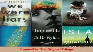 Read  Impossible The Original Trilogy Ebook Free