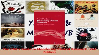 PDF Download  The CRAs Guide to Monitoring Clinical Research 2nd Edition Read Full Ebook