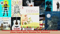 Read  Chosen and Cherished Becoming the Bride of Christ New Hope Bible Studies for Women EBooks Online