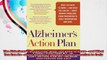 The Alzheimers Action Plan What You Need to Knowand What You Can Doabout Memory