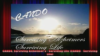 CANDO Surviving Alzheimers  Surviving Life CANDO  Surviving Life