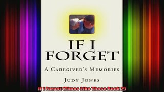 If I Forget Times Like These Book 2