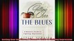 Getting Over the Blues A Womans Guide to Fighting Depression