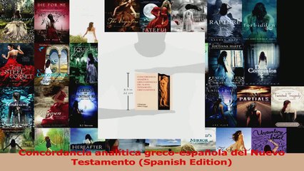 PDF Download  Concordancia analítica grecoespañola del Nuevo Testamento Spanish Edition Read Full Ebook