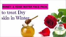 Honey & Rosewater face pack to treat dry skin in winter