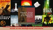 PDF Download  Ancient Texts for the Study of the Hebrew Bible A Guide to the Background Literature Read Online