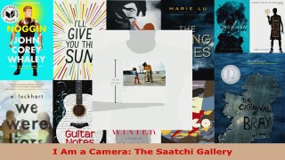 Read  I Am a Camera The Saatchi Gallery Ebook Free