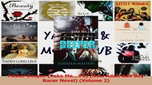 Download  Faster Deeper Take Me2 New Adult Bad Boy Racer Novel Volume 2 Ebook Online