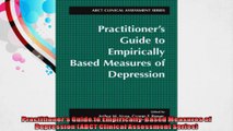 Practitioners Guide to EmpiricallyBased Measures of Depression ABCT Clinical Assessment