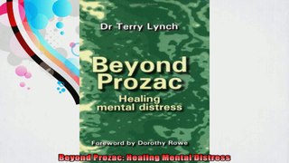 Beyond Prozac Healing Mental Distress