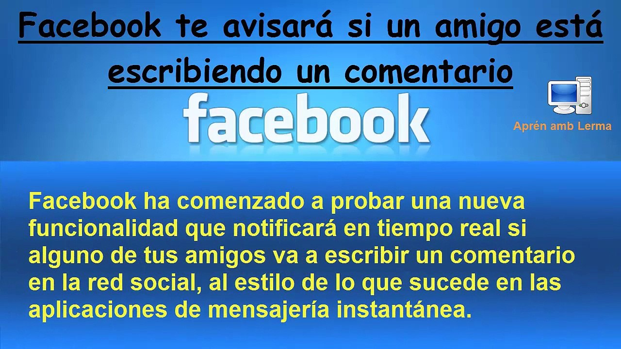 Facebook te avisara si un amigo esta escribiendo un comentario
