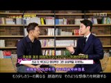 2015.07.17 韓來之星 Hot Star Close Up 이준기 Lee Joongi：日本語翻訳