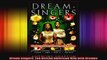 Dream Singers The African American Way with Dreams