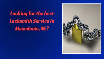 Mobile Locksmiths in Macedonia, NE