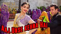 Aaj Unse Kehna Hai | FULL VIDEO 1080p | Prem Ratan Dhan Payo | Female Version | 2015