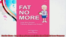 Fat No More  Long Term Success Following Weight Loss Surgery