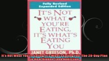 Its Not What Youre Eating Its Whats Eating You The 28Day Plan to Heal Hidden Food