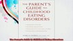 The Parents Guide to Childhood Eating Disorders