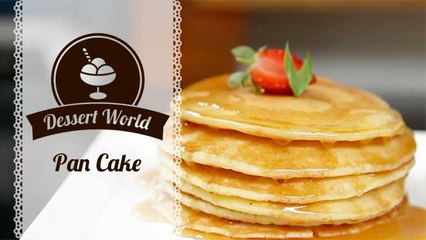 Dessert World: Pan Cake