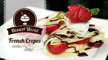Dessert World: French Crepes