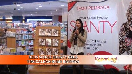 Rilis Single Shanty Rela Tinggalkan Buah Hatinya