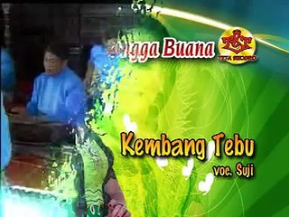 CAMPURSARI SANGGA BUANA-KEMBANG TEBU