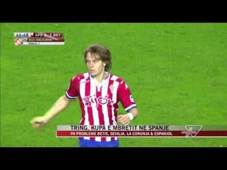 Tring, Kupa e Mbretit në Spanjë - News, Lajme - Vizion Plus