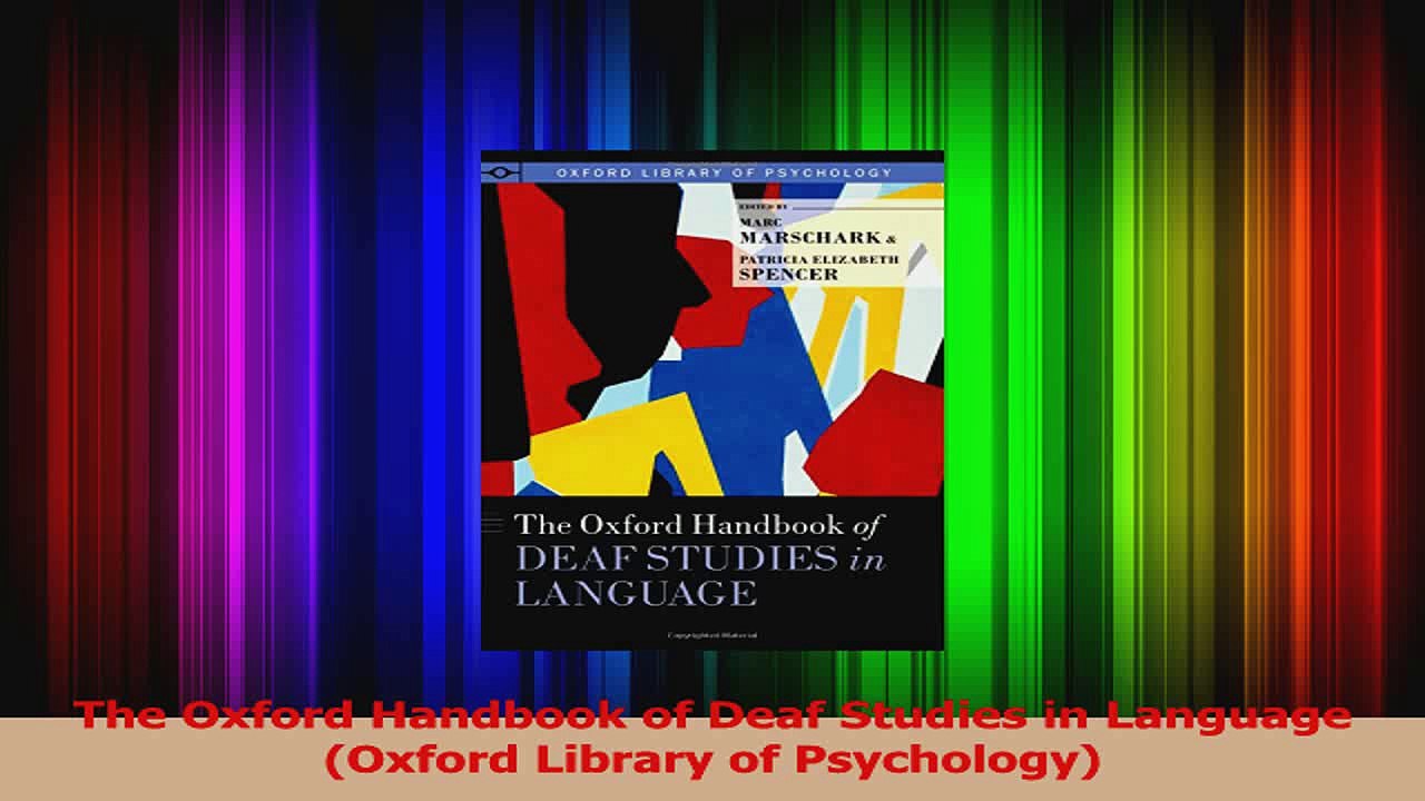 PDF Download  The Oxford Handbook of Deaf Studies in Language Oxford Library of Psychology Read Full Ebook