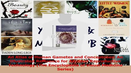 An Atlas of Human Gametes and Conceptuses An Illustrated Reference for Assisted PDF