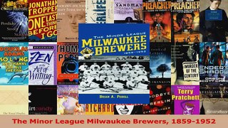 Read  The Minor League Milwaukee Brewers 18591952 Ebook Free