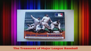 PDF Download  The Treasures of Major League Baseball Download Full Ebook