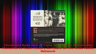 Cincinnati Reds Hall of Fame Highlights Memorable Moments in Team History as Heard on the PDF
