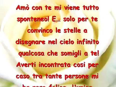 per farti capire cosa sei per me