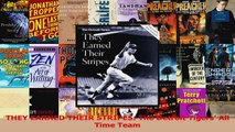 THEY EARNED THEIR STRIPES The Detroit Tigers All Time Team Read Online