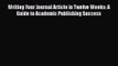 Writing Your Journal Article in Twelve Weeks: A Guide to Academic Publishing Success [PDF]