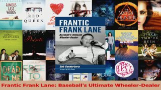 Download  Frantic Frank Lane Baseballs Ultimate WheelerDealer Ebook Online