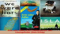 Lesen  Ente oder Adler Vom Problemsucher zum Lösungsfinder Dein Erfolg Ebook Online