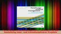 Lesen  Forschungsverbundmanagement Handbuch für die Gestaltung inter und transdisziplinärer Ebook Frei