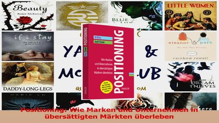 Tải video: Lesen  Positioning Wie Marken und Unternehmen in übersättigten Märkten überleben PDF Frei