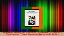 PDF Download  Prokofieff Orchestral Anthology Classical Symphony The Love for Three Oranges Symphonic Read Full Ebook