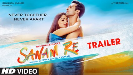 SANAM RE- Trailer - Pulkit Samrat - Yami Gautam - Divya Khosla Kumar - Releasing 12th Feb