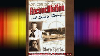 Reconciliation A Sons Story