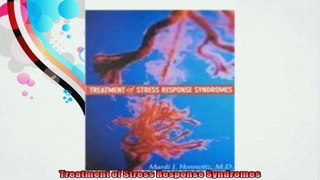 Treatment of Stress Response Syndromes